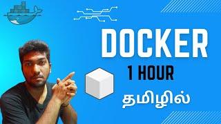 Docker for Beginners in Tamil |  Docker Hub | 1 Hour Full Tutorial