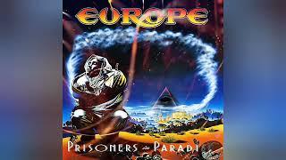 Europe - Prisoners In Paradise