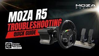 MOZA R5 Troubleshooting Guide | MOZA Racing tutorials