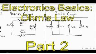 *Quick Tech Tutorials* - Electronics Basics: Ohm's Law (Part 2)