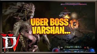 Diablo 4 Season 2 Uber Boss Varshan Tormented Echo of Varshan WT4 Gameplay Season of Blood