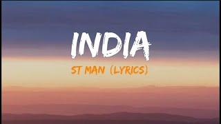 India - St man (ft.lil jhola,yung 22, and lil Norzza) lyrics