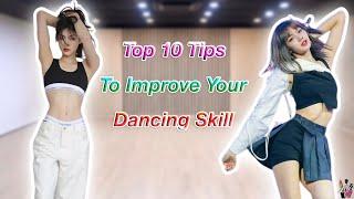 [K-POP] Top 10 Tips To Improve Your Dancing Skills