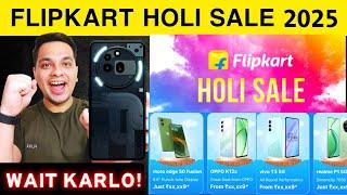 Flipkart Holi Sale 2025 - Sale Date & Offers | Flipkart Holi Sale 2025 Best Mobile Offers 