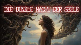 Die dunkle Nacht der Seele: Bewältigung von Ängsten während des spirituellen Erwachens