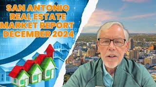 San Antonio Housing Market Trends for Dec 2024 Buyers and Sellers