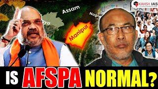 Will AFSPA be Revoked in Manipur and President's Rule be imposed?