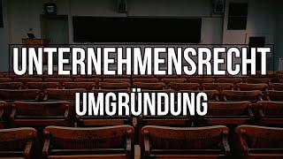 Hehenberger Rechtskurse GRATIS | Unternehmensrecht | Umgründung