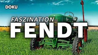 Faszination Fendt (Landwirtschaft, Traktor Doku, Fendt Geschichte, Dieselrösser, Farm Dokumentation)