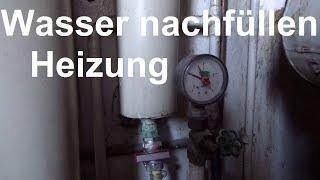 Heizung Wasser nachfüllen auffüllen so wird es gemacht Therme Wasser füllen