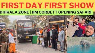 Dhikala Zone | Jim Corbett | First Day First Show Opening Safari