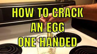 How to Crack an Egg One Handed