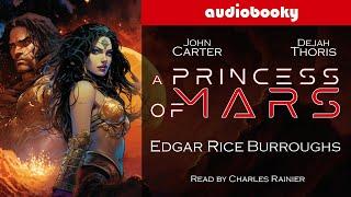 A Princess of Mars by Edgar Rice Burroughs | Sci Fi Fantasy Audiobooks Unabridged| Full Length