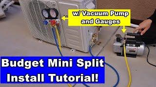 Budget Mini Split Installation for Beginners! w/ Vacuum Pump and Gauges