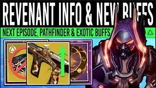 Destiny 2: REVENANT CHANGES & EXOTIC REWORKS! New Episode INFO, Perk Target, Weapon BUFF, Pathfinder