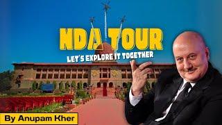 Exclusive NDA vlog by Anupam Kher | National Defence Academy