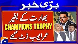 Champions Trophy Without India? - BCCI vs PCB - Omar Ayub Datt Gaye - Hamid Mir - Geo News