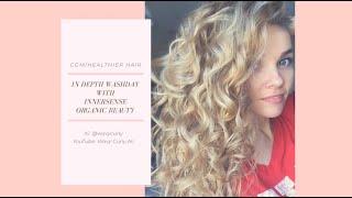 In depth Washday with Innersense Organic Beauty - Naturally Wavy