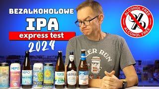 Bezalkoholowe IPA: Amber, Free Cloudy, Hopollo, Miłosław, Mini Maxi, Pan IPAni, Simple&Easy, Unplugd