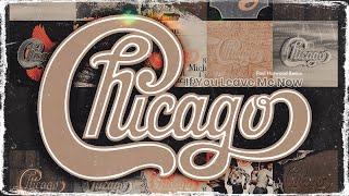 Chicago - If You Leave Me Now (Paul Harwood Remix)