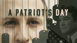 A Patriot's Day (2022) | Full Movie |  Dean Cain | Jordon Gingrich | Heather Habura