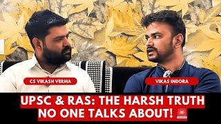 UPSC & RAS Struggle shared by Aspirant Vikas Indora | Tips & Strategies! | The Vikash Verma Show