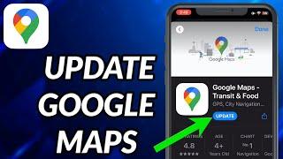 How To Update Google Maps App On iPhone