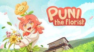 Puni the Florist Announcement Trailer