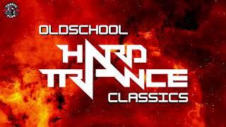 Oldschool Hard Trance Classics 2022 - ⁅ Special Edition ⁆