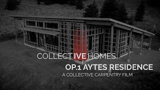 Pre-designed Prefab Passive House / Collective Homes Op. 1 - a short film by Collective Carpentry