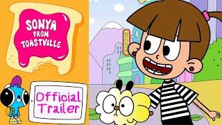 Sonya from Toastville | OFFICIAL TRAILER | Premiere 2024 | New animated series for kids