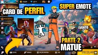 FF X MATUE EM DEZEMBRO, EVENTO SHIBA, CARD DE PERFIL, SUPER EMOTE NARUTO E MAIS NOVIDADES FREE FIRE