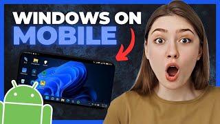 How to INSTALL WINDOWS on ANDROID CELL PHONE (2024)