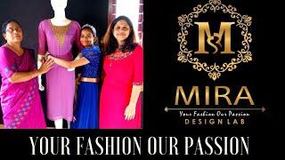 Mira Design Lab / Thrissur/ Your Fashion Our Passion