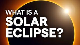 What is a Solar Eclipse?