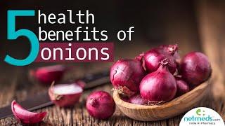 5 Ultimate Health Benefits Of Onions | How To Make Onion Juice