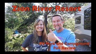 Zion River Resort Rv Park & Campground | Full Review | RV Life