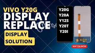 How to fix or replace Vivo display y20a, Y20G, y20i, Y20S,  y12s,|| Vivo all model display solution.