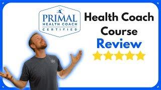 Primal Health Coach Certification Review