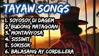 Tayaw Songs || Igorot Tayaw songs | Kankana-ey songs non-stop 2024