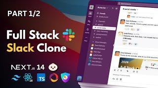 Build a Real-Time Slack Clone With Nextjs, React, Tailwind, Auth.js | Part 1/2 (2024)