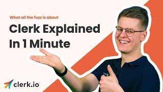 Clerk Explained In 1 Minute