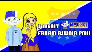 Hanya 5 Menit Faham ASWAJA PMII