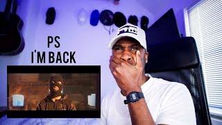 PS - I'm Back (Music Video) | @MixtapeMadness [Reaction] | LeeToTheVI