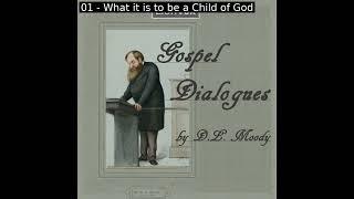 Gospel Dialogues by Dwight L. Moody read by Larry WilsonInTheDesert | Full Audio Book