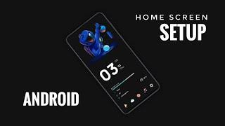 Android Home Screen Setup Tutorial !