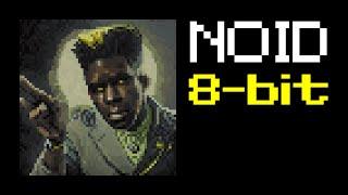 Noid by Tyler, The Creator but it's 8-bit