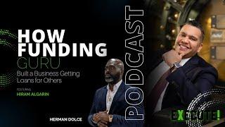 Execute S2EP18 - How Funding Guru Hiram Built a Business Getting Loans for Others | HaitianCEO