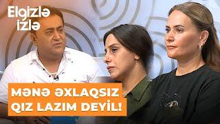 Elgizlə izlə | Elgiz Əkbər | Aparıcı olmaq istəyən qızın şəxsi həyatı mənə maraqlıdır