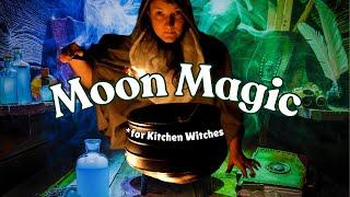 Lunar Magic in the Kitchen | Moon Magic for kitchen witches